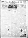 Shields Daily Gazette Wednesday 16 October 1940 Page 1