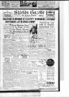Shields Daily Gazette Saturday 12 June 1943 Page 1