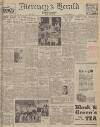 Northampton Mercury Friday 20 April 1945 Page 1