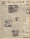 Northampton Mercury Friday 22 August 1947 Page 1