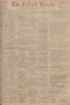 Falkirk Herald Saturday 01 May 1915 Page 1