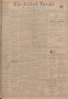 Falkirk Herald Wednesday 15 September 1915 Page 1
