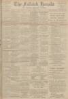 Falkirk Herald Saturday 04 December 1915 Page 1