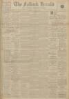 Falkirk Herald Wednesday 05 January 1916 Page 1