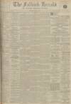 Falkirk Herald Wednesday 07 June 1916 Page 1