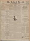Falkirk Herald Wednesday 05 June 1918 Page 1