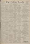 Falkirk Herald Saturday 22 June 1918 Page 1