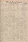 Falkirk Herald Saturday 01 September 1923 Page 1