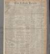 Falkirk Herald Saturday 02 July 1927 Page 1
