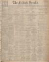 Falkirk Herald Saturday 21 January 1928 Page 1