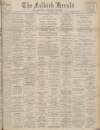 Falkirk Herald Saturday 16 June 1928 Page 1