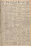 Falkirk Herald Saturday 19 April 1930 Page 1