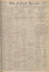 Falkirk Herald Saturday 26 April 1930 Page 1