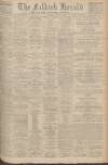 Falkirk Herald Saturday 17 May 1930 Page 1