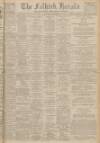 Falkirk Herald Saturday 29 November 1930 Page 1