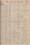 Falkirk Herald Saturday 21 April 1934 Page 1