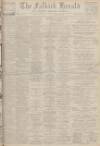 Falkirk Herald Saturday 16 April 1938 Page 1