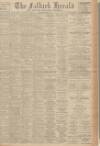 Falkirk Herald Saturday 01 September 1945 Page 1