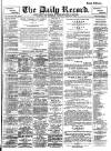 Daily Record Thursday 04 August 1898 Page 1