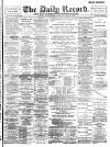 Daily Record Tuesday 01 November 1898 Page 1