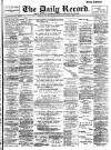 Daily Record Monday 07 November 1898 Page 1