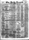 Daily Record Tuesday 22 November 1898 Page 1