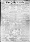Daily Record Tuesday 10 January 1899 Page 1
