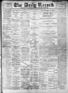 Daily Record Tuesday 31 January 1899 Page 1