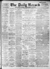 Daily Record Friday 03 February 1899 Page 1