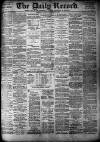 Daily Record Tuesday 17 October 1899 Page 1
