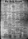 Daily Record Wednesday 18 October 1899 Page 1