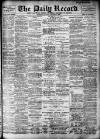 Daily Record Saturday 13 October 1900 Page 1