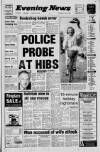 Edinburgh Evening News Thursday 06 July 1989 Page 1
