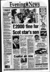 Edinburgh Evening News Monday 24 May 1993 Page 1