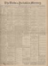 Leeds Mercury Saturday 18 January 1902 Page 1
