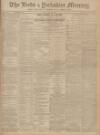 Leeds Mercury Monday 30 June 1902 Page 1
