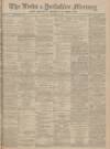Leeds Mercury Thursday 25 September 1902 Page 1