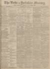 Leeds Mercury Friday 26 September 1902 Page 1
