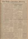 Leeds Mercury Saturday 19 March 1904 Page 1