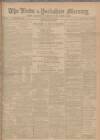 Leeds Mercury Saturday 26 March 1904 Page 1