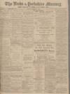 Leeds Mercury Thursday 13 October 1904 Page 1