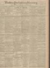 Leeds Mercury Wednesday 22 March 1905 Page 1