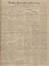 Leeds Mercury Wednesday 29 March 1905 Page 1