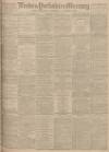 Leeds Mercury Thursday 03 August 1905 Page 1