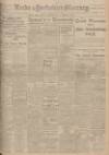 Leeds Mercury Tuesday 19 February 1907 Page 1