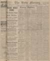 Leeds Mercury Wednesday 17 February 1909 Page 1