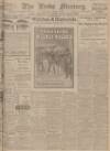 Leeds Mercury Wednesday 10 March 1909 Page 1