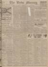 Leeds Mercury Monday 12 April 1909 Page 1