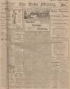 Leeds Mercury Saturday 22 May 1909 Page 1