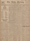 Leeds Mercury Monday 30 August 1909 Page 1